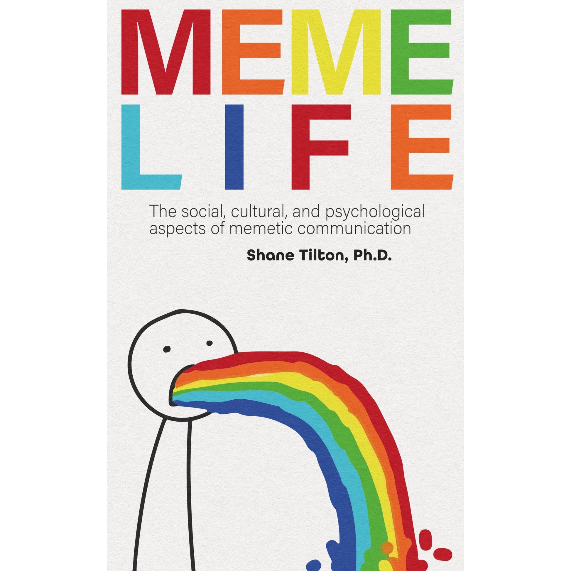 Meme Life: The Social, Cultural, and Psychological Aspects of Memetic Communication - Geek Therapeutics